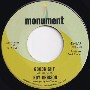 Roy Orbison - Goodnight / Only With You (7 inch Record / Used)