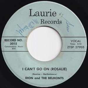 Dion And The Belmonts - No One Knows / I Can't Go On (Rosalie) (7 inch Record / Used)