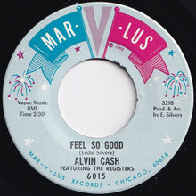 Load image into Gallery viewer, Alvin Cash - Doin&#39; The Ali Shuffle / Feel So Good (7 inch Record / Used)
