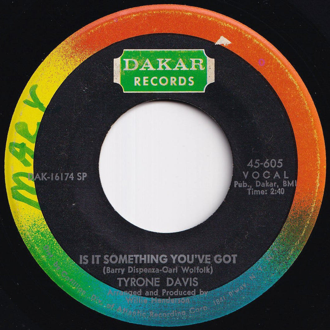 Tyrone Davis - Is It Something You've Got / Undying Love (7 inch Record / Used)