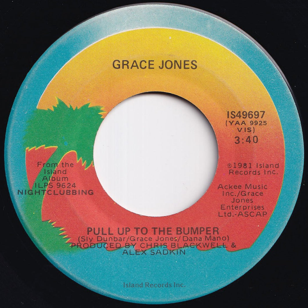 Grace Jones - Pull Up To The Bumper / Breakdown (7 inch Record / Used)