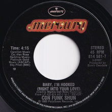 Load image into Gallery viewer, Con Funk Shun - Baby, I&#39;m Hooked (Right Into Your Love) / Thinking About You, Baby (7 inch Record / Used)
