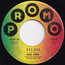 画像をギャラリービューアに読み込む, Paul Dino - Bye-Bye / Ginnie Bell (7 inch Record / Used)
