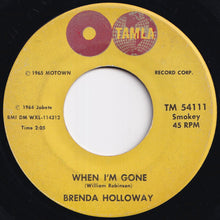 Load image into Gallery viewer, Brenda Holloway - When I&#39;m Gone / I&#39;ve Been Good To You (7 inch Record / Used)
