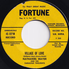 Load image into Gallery viewer, Nathaniel Mayer And The Fabulous Twilights - Village Of Love / I Want A Woman (7 inch Record / Used)
