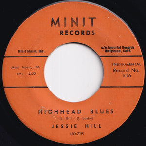 Jessie Hill - Scoop Scoobie Doobie / Highhead Blues (7 inch Record / Used)