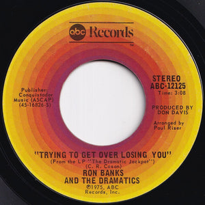 Ron Banks, Dramatics - (I'm Going By) The Stars In Your Eyes / Trying To Get Over Losing You (7 inch Record / Used)