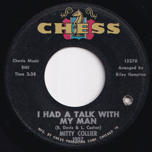 画像をギャラリービューアに読み込む, Mitty Collier - I Had A Talk With My Man / Free Girl (In The Morning) (7 inch Record / Used)

