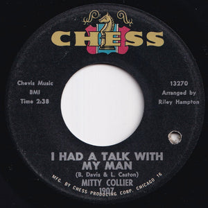Mitty Collier - I Had A Talk With My Man / Free Girl (In The Morning) (7 inch Record / Used)