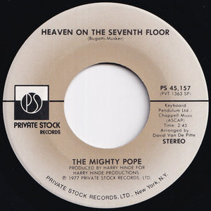 Mighty Pope - Heaven On The Seventh Floor / Tower Of Strength (7 inch Record / Used)