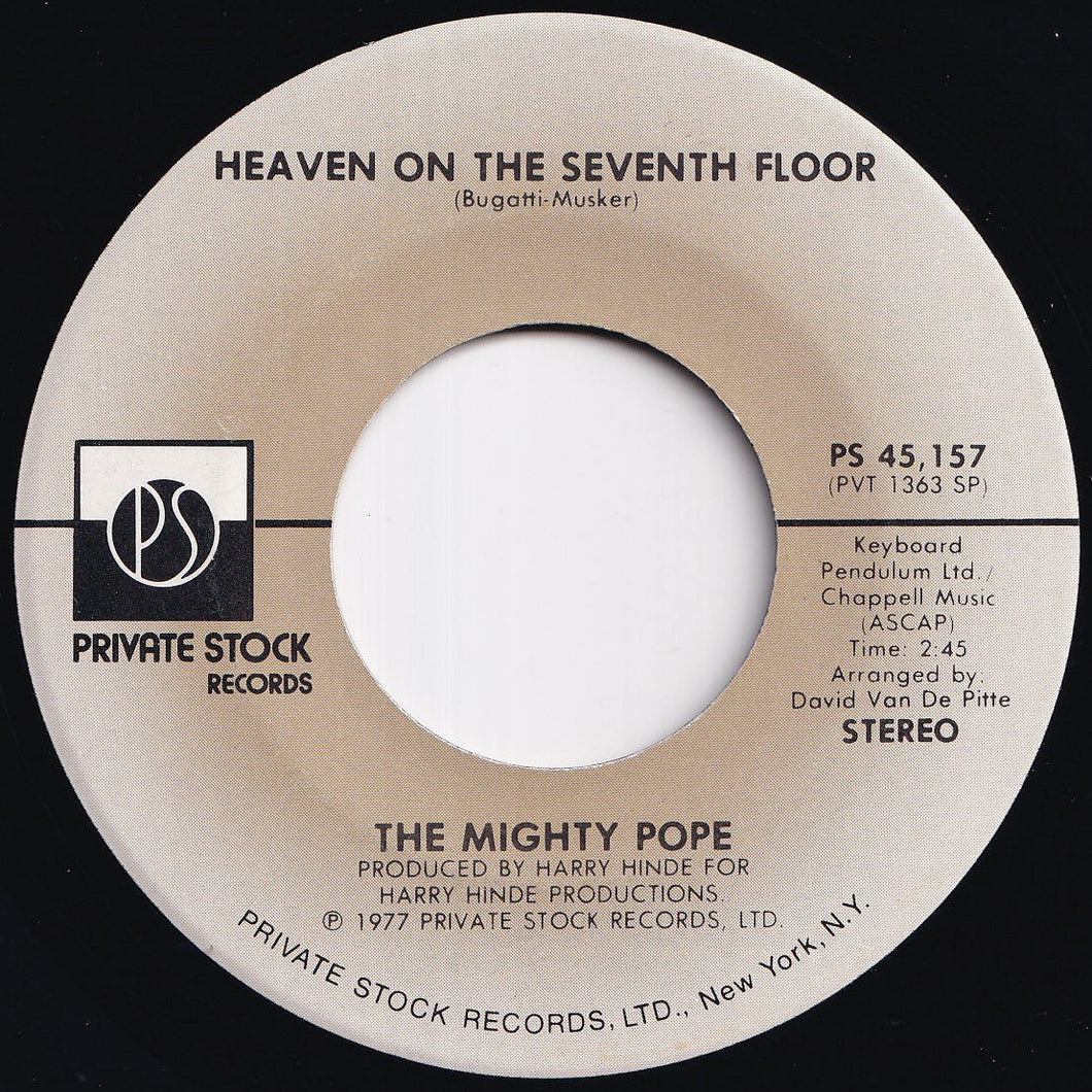 Mighty Pope - Heaven On The Seventh Floor / Tower Of Strength (7 inch Record / Used)
