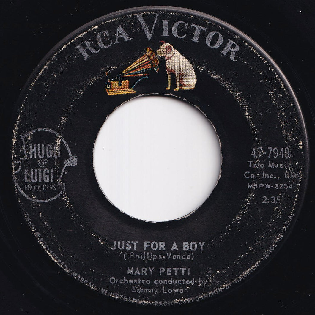 Mary Petti - Just For A Boy / (Here Am I) Broken Hearted (7 inch Record / Used)
