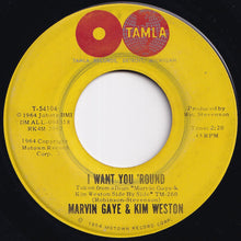 Load image into Gallery viewer, Marvin Gaye, Kim Weston - What Good Am I Without You / I Want You &#39;Round (7 inch Record / Used)
