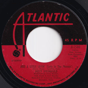 Dusty Springfield - Son-Of-A Preacher Man / Just A Little Lovin' (Early In The Mornin') (7 inch Record / Used)