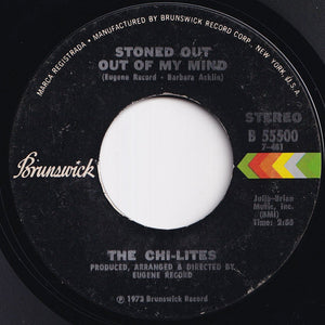 Chi-Lites - Stoned Out Of My Mind / Someone Elses Arms (7 inch Record / Used)