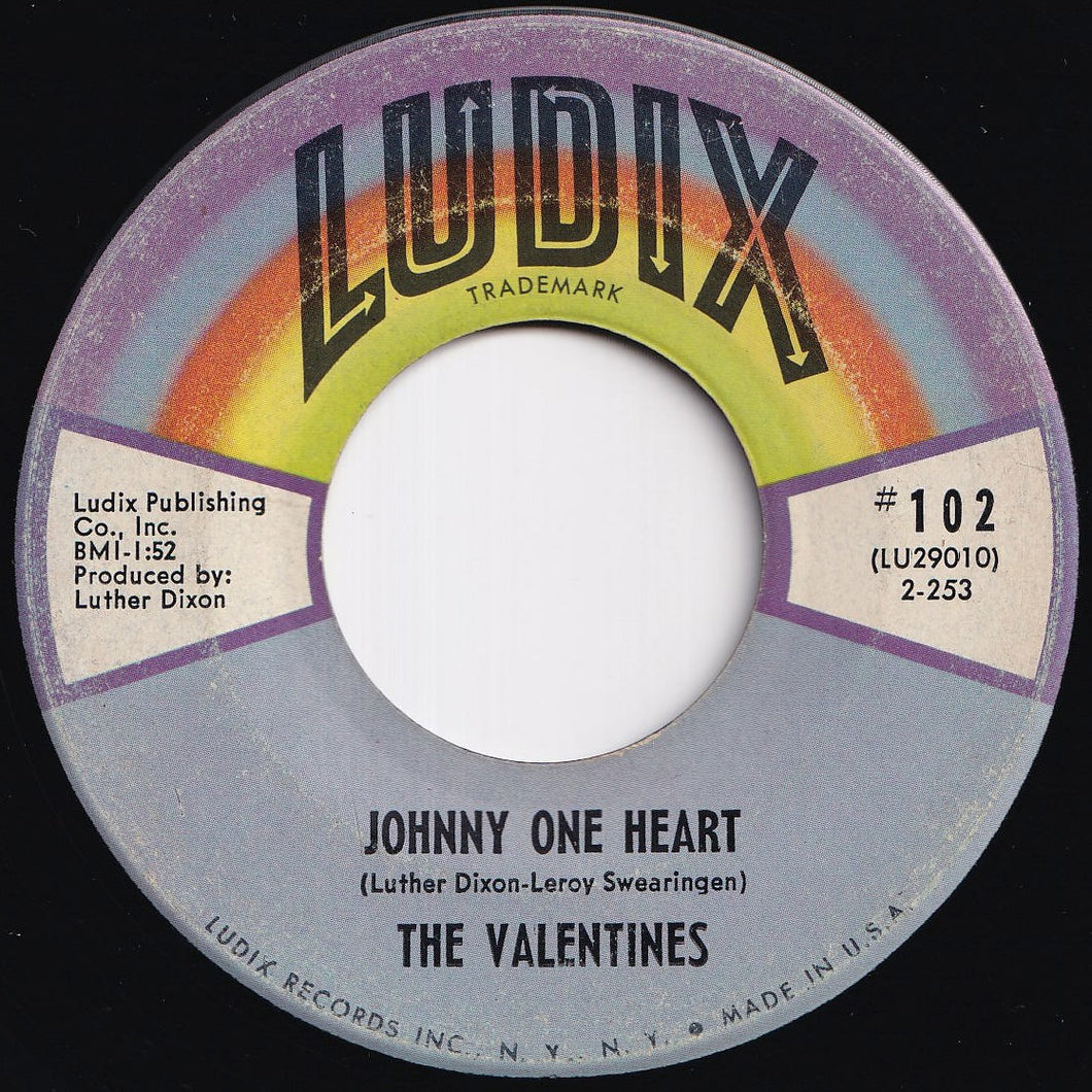 Valentines - Johnny One Heart / Mama I Have Come Home (7 inch Record / Used)