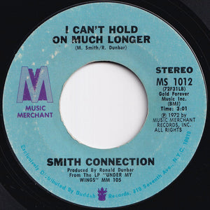 Smith Connection - (I've Been A Winner, I've Been A Loser) I've Been In Love / I Can't Hold On Much Longer (7 inch Record / Used)