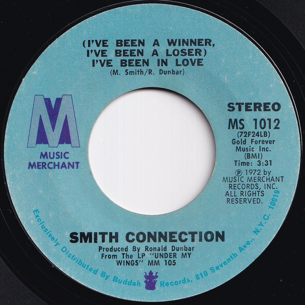 Smith Connection - (I've Been A Winner, I've Been A Loser) I've Been In Love / I Can't Hold On Much Longer (7 inch Record / Used)