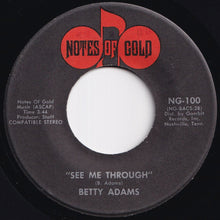 Load image into Gallery viewer, Betty Adams - How Can I Do Without You / See Me Through (7 inch Record / Used)
