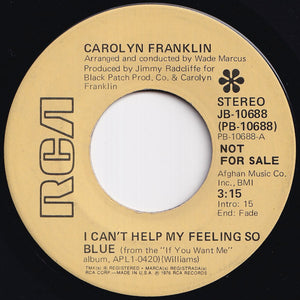 Carolyn Franklin - I Can't Help My Feeling So Blue / If You Want Me (7 inch Record / Used)