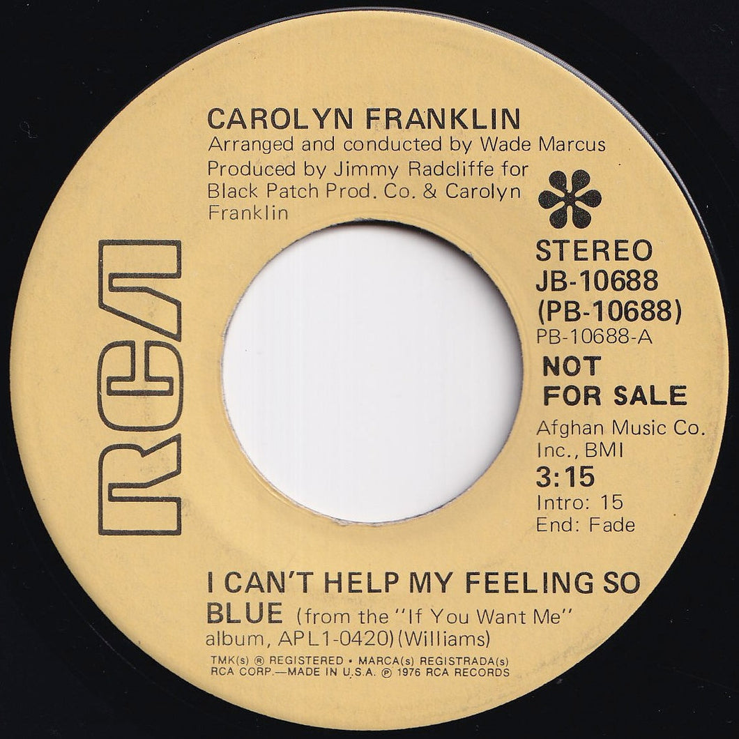 Carolyn Franklin - I Can't Help My Feeling So Blue / If You Want Me (7 inch Record / Used)
