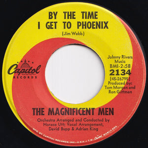 Magnificent Men - By The Time I Get To Phoenix / Tired Of Pushing (7 inch Record / Used)
