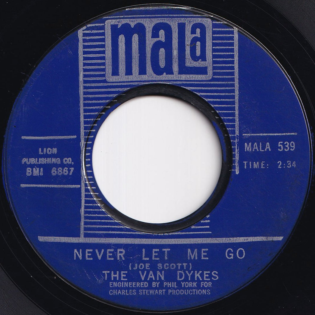 Van Dykes - Never Let Me Go / I've Got To Find A Love (7 inch Record / Used)