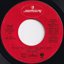 Load image into Gallery viewer, Don Covay - It&#39;s Better To Have (And Don&#39;t Need) / Leave Him - Part I (7 inch Record / Used)
