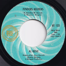 Load image into Gallery viewer, Al Kent - Finders Keepers / Ooh! Pretty Lady (7 inch Record / Used)

