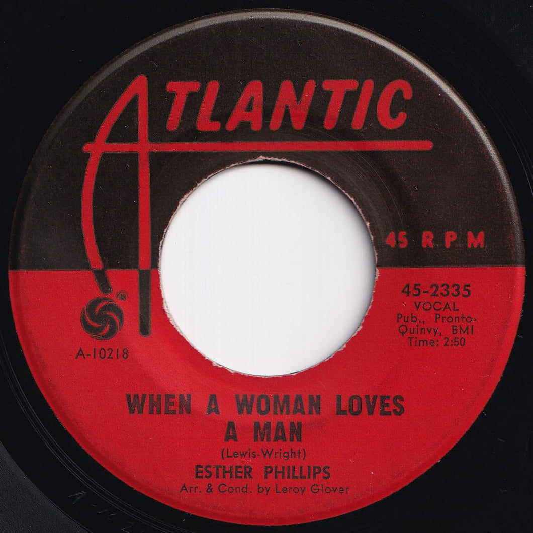 Esther Phillips - When A Woman Loves A Man / Ups And Downs (7 inch Record / Used)