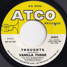 画像をギャラリービューアに読み込む, Vanilla Fudge - Take Me For A Little While / Thoughts (7 inch Record / Used)
