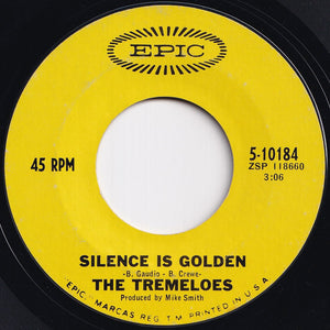 Tremeloes - Silence Is Golden / Let Your Hair Hang Down (7 inch Record / Used)