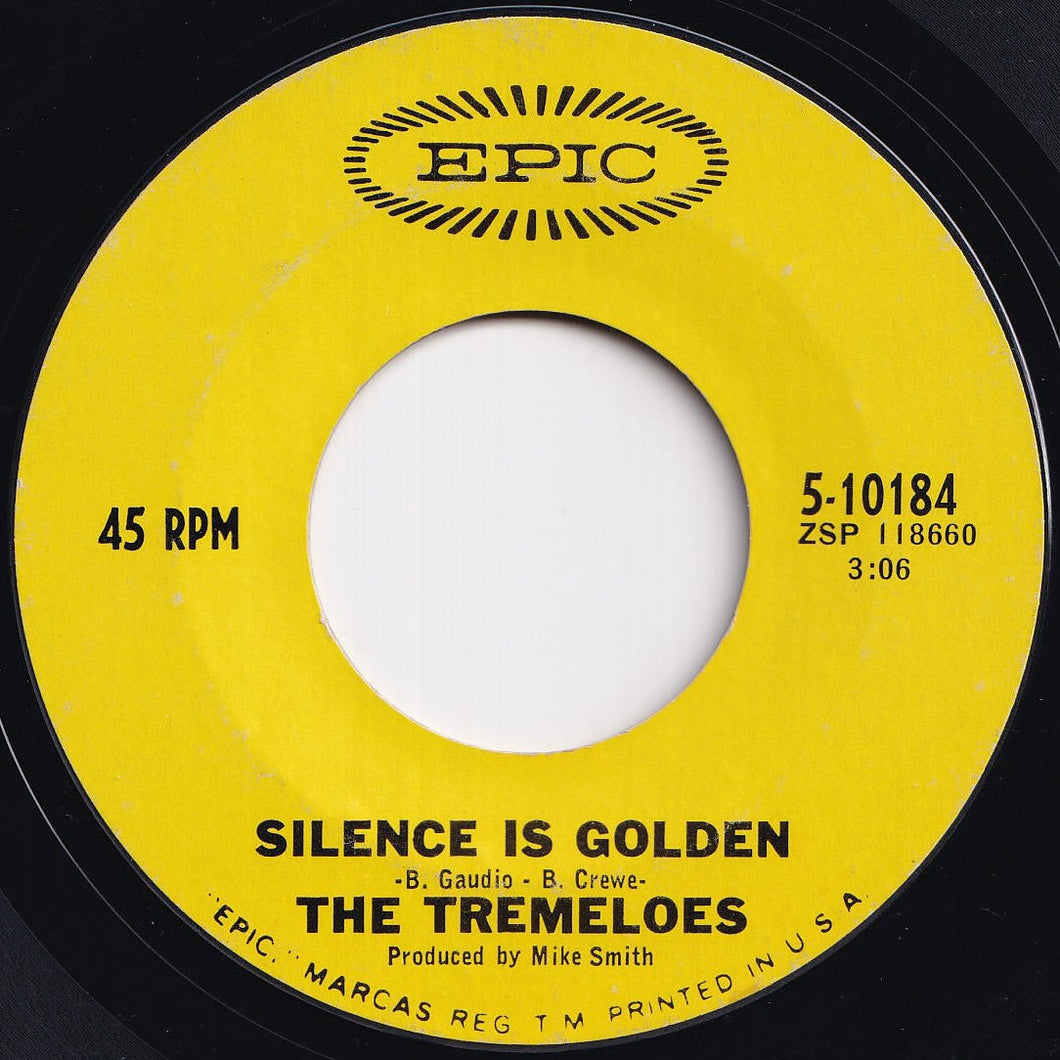Tremeloes - Silence Is Golden / Let Your Hair Hang Down (7 inch Record / Used)
