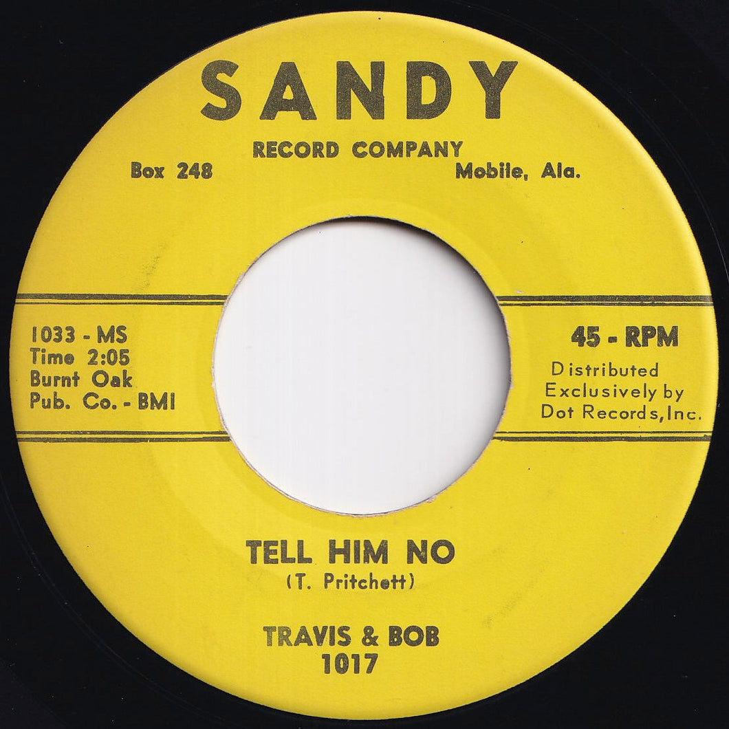 Travis & Bob - Tell Him No / We're Too Young (7 inch Record / Used)