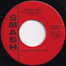 画像をギャラリービューアに読み込む, Swingin&#39; Medallions - Double Shot (Of My Baby&#39;s Love) / Here It Comes Again (7 inch Record / Used)
