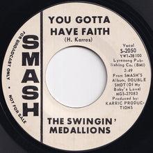 画像をギャラリービューアに読み込む, Swingin&#39; Medallions - She Drives Me Out Of My Mind / You Gotta Have Faith (7 inch Record / Used)
