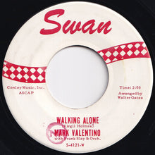画像をギャラリービューアに読み込む, Mark Valentino - The Push And Kick / Walking Alone (7 inch Record / Used)
