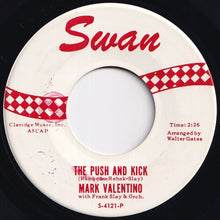 画像をギャラリービューアに読み込む, Mark Valentino - The Push And Kick / Walking Alone (7 inch Record / Used)
