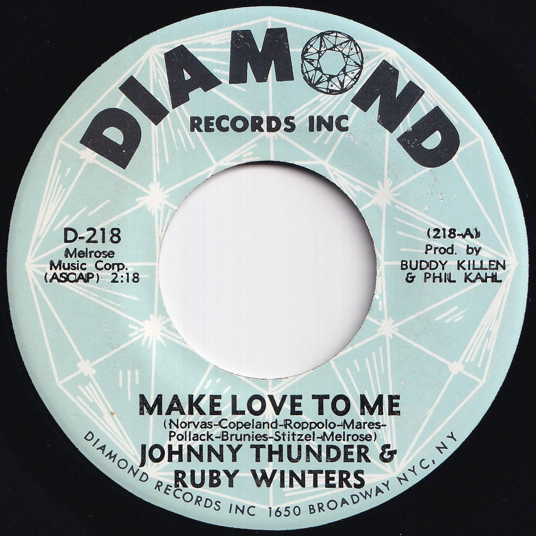 Johnny Thunder, Ruby Winters - Make Love To Me / Teach Me Tonight (7 inch Record / Used)