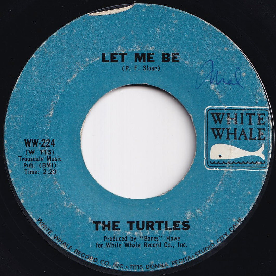 Turtles - Let Me Be / Your Maw Said You Cried (7 inch Record / Used)