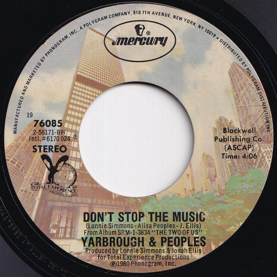 Yarbrough & Peoples - Don't Stop The Music / You're My Song (7 inch Record / Used)