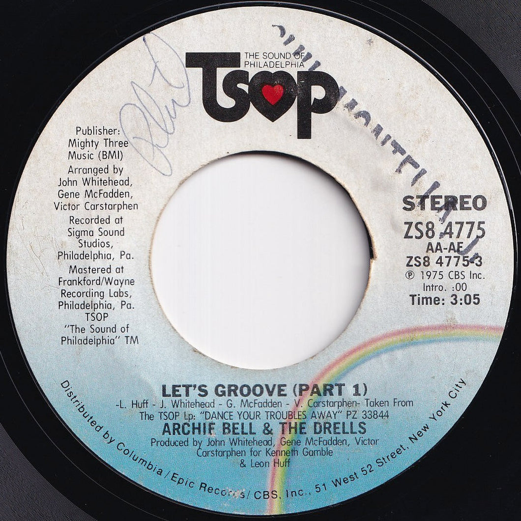 Archie Bell & The Drells - Let's Groove (Part 1) / (Part 2) (7 inch Record / Used)