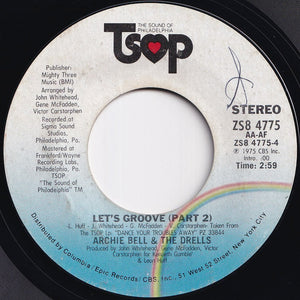 Archie Bell & The Drells - Let's Groove (Part 1) / (Part 2) (7 inch Record / Used)