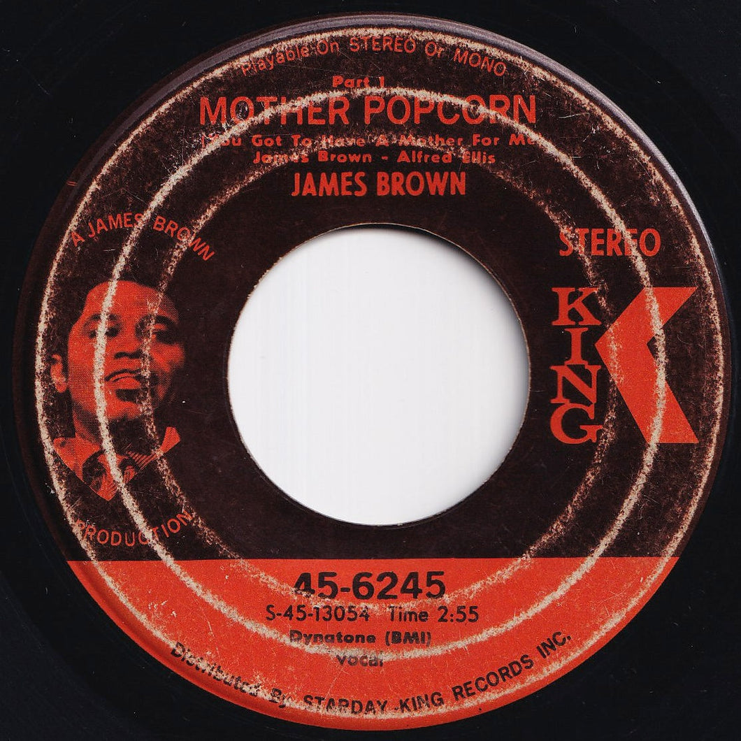 James Brown - Mother Popcorn (You Got To Have A Mother For Me) (Part 1) / (Part 2) (7 inch Record / Used)