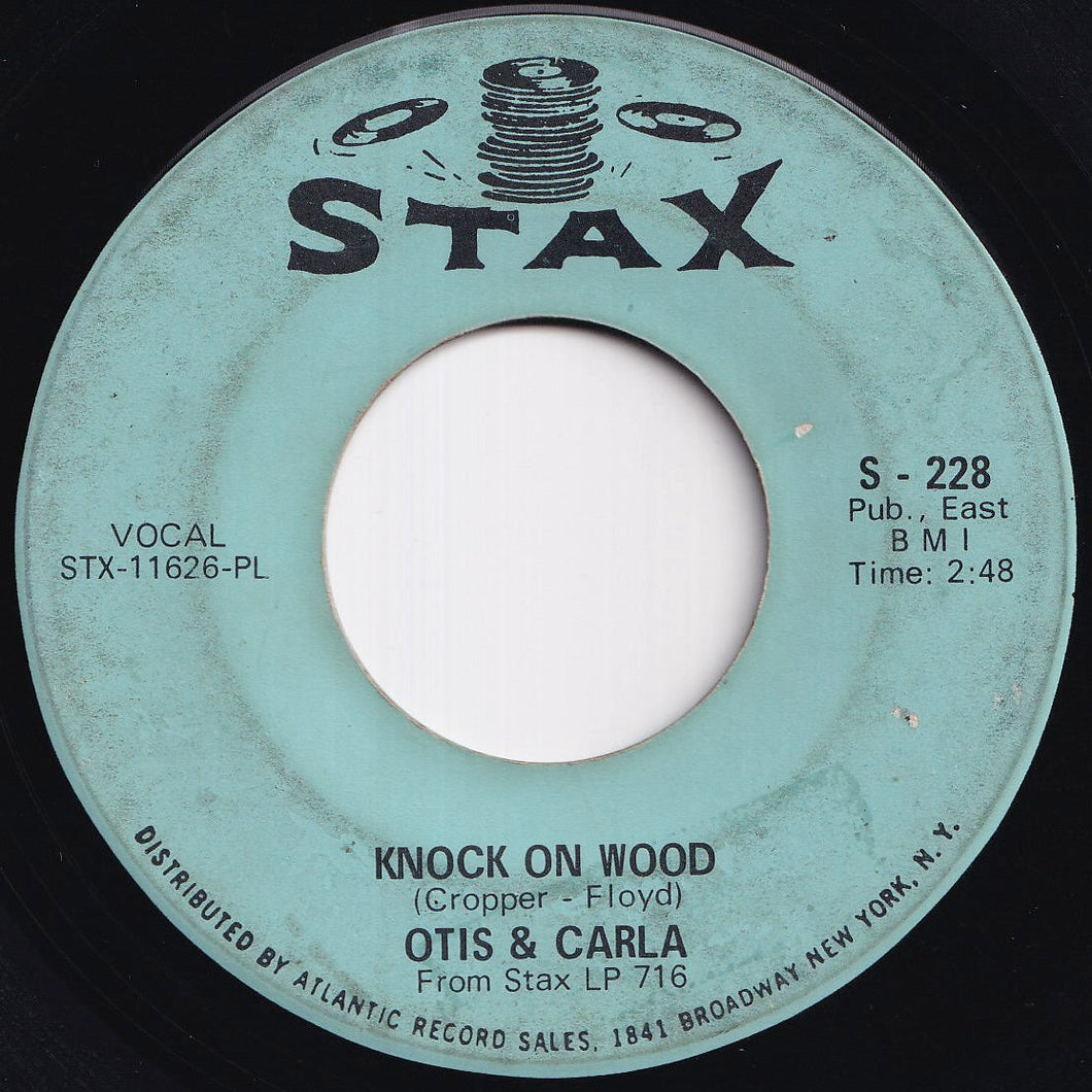 Otis & Carla - Knock On Wood / Let Me Be Good To You (7 inch Record / Used)