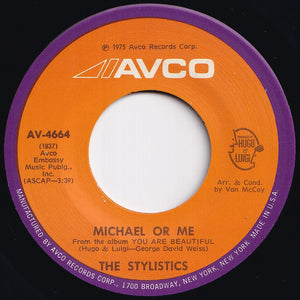 Stylistics - You Are Beautiful / Michael Or Me (7 inch Record / Used)
