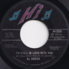 Load image into Gallery viewer, Al Green - I&#39;m Still In Love With You / Old Time Lovin&#39; (7 inch Record / Used)
