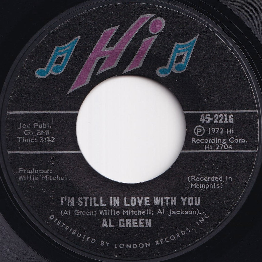 Al Green - I'm Still In Love With You / Old Time Lovin' (7 inch Record / Used)