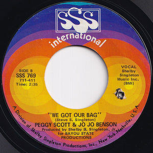 Peggy Scott & Jo Jo Benson - I Want To Love You Baby / We Got Our Bag (7 inch Record / Used)
