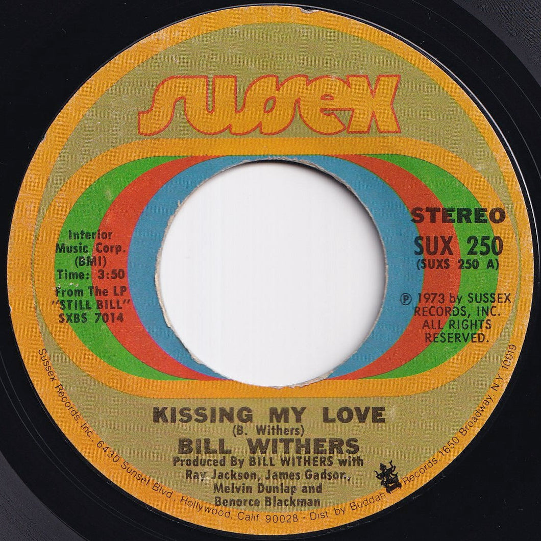 Bill Withers - Kissing My Love / I Don't Know (7 inch Record / Used)